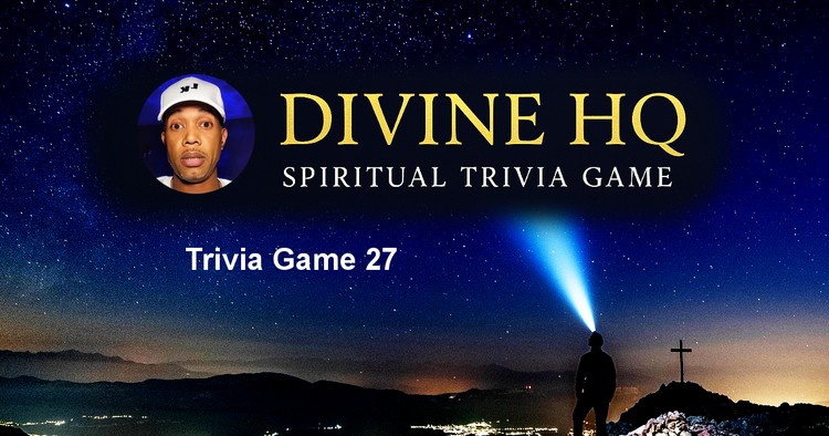 Spiritual Trivia Game 27